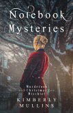 Notebook Mysteries - Murderous Christmas Mischief (eBook, ePUB) Notebook Mysteries - Murderous Christmas Mischief (eBook, ePUB)