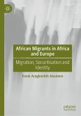 African Migrants in Africa and Europe (eBook, PDF)
