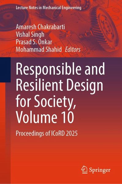 Responsible and Resilient Design for Society, Volume 10 (eBook, PDF) Responsible and Resilient Design for Society, Volume 10 (eBook, PDF)