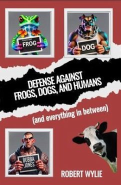 Cover Defense Against Frogs, Dogs, and Humans (eBook, ePUB)
