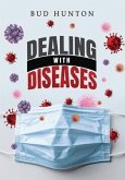 Dealing with Diseases (eBook, ePUB)