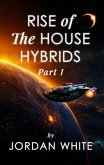 Rise of the House Hybrids (eBook, ePUB)
