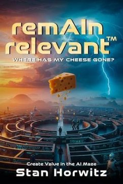 remAIn relevant® (eBook, ePUB) - Horwitz, Stan