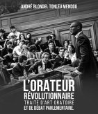 L'orateur Révolutionnaire (eBook, ePUB)