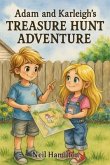 Adams and Karleigh's Treasure Hunt Adventure (eBook, ePUB)