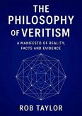 The Philosophy Of Veritism (eBook, ePUB)
