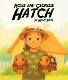 Rosie And Georgie Hatch (eBook, ePUB)