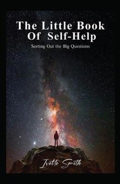 The Little Book of Self-help (eBook, ePUB) - Smith, Ivette The Little Book of Self-help (eBook, ePUB) - Smith, Ivette