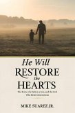 He Will Restore The Hearts (eBook, ePUB)