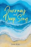 Journey and Deep Song (eBook, ePUB)