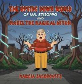 The Upside Down World of Mr. Etisoppo (eBook, ePUB)