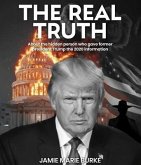 THE REAL TRUTH (eBook, ePUB)