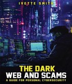 The Dark Web and Scams (eBook, ePUB)