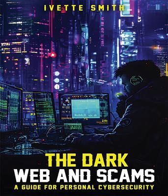 The Dark Web and Scams (eBook, ePUB)