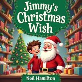 Jimmy's Christmas Wish (eBook, ePUB)
