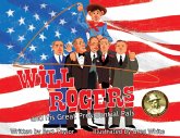Will Rogers and His Great Presidential Pals (eBook, ePUB)
