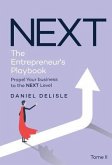 NEXT THE ENTREPRENEUR'S PLAYBOOK (eBook, ePUB)