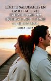 Límites saludables en las relaciones (eBook, ePUB)