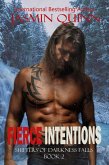 Fierce Intentions (Shifters of Darkness Falls, #2) (eBook, ePUB) Fierce Intentions (Shifters of Darkness Falls, #2) (eBook, ePUB)