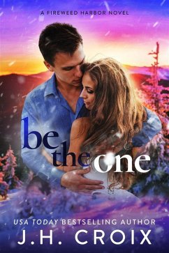 Be The One (eBook, ePUB) - Croix, J. H.