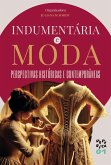 Indumentária e Moda (eBook, ePUB)
