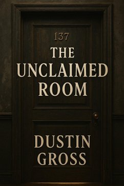 Cover The Unclaimed Room (eBook, ePUB)