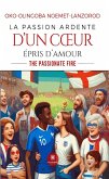 La passion ardente d'un coeur épris d'amour (eBook, ePUB)