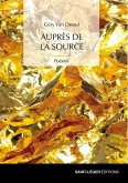 Auprès de la source (eBook, ePUB) Auprès de la source (eBook, ePUB)