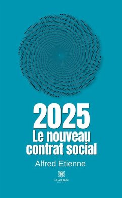 Cover 2025 - Le nouveau contrat social (eBook, ePUB)