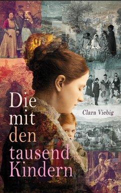 Die mit den tausend Kindern (eBook, ePUB) - Viebig, Clara