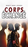 Corps échangé (eBook, ePUB)