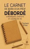 Le carnet de bord d'un prof débordé (eBook, ePUB)