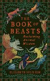 The Book of Beasts (eBook, ePUB)
