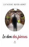 Le don des pierres (eBook, ePUB)