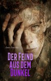 Der Feind aus dem Dunkel (eBook, ePUB)