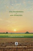 della Incertezza e della Speranza (eBook, ePUB)
