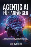 Agentic AI für Anfänger (eBook, ePUB)