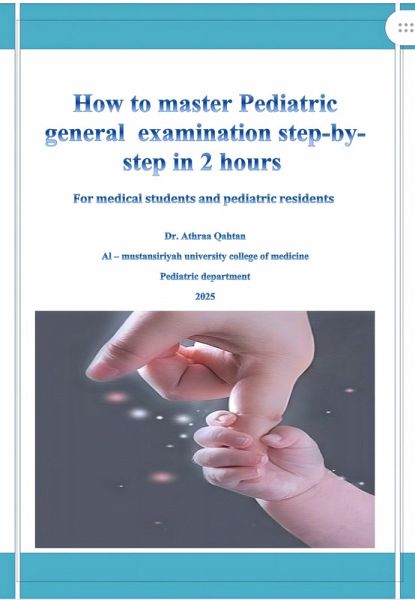 How to master pediatric general examination step by step in 2 hours (eBook, ePUB)