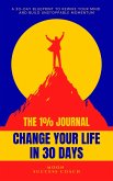 The 1% Journal Change Your Life in 30 Days (eBook, ePUB)