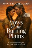 Vows of the Burning Plains (eBook, ePUB)