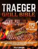 Traeger Grill Bible (eBook, ePUB)
