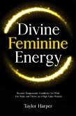 Divine Feminine Energy (eBook, ePUB)