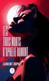 Les trois morts d'Ophélie Dumont (eBook, ePUB)