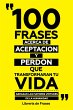 100 Frases Acerca De Aceptacion Y... - Bild 1