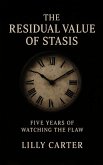 The Residual Value of Stasis (eBook, ePUB)
