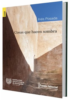 Cover Cosas que hacen sombra (eBook, ePUB)