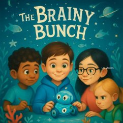 The Brainy Bunch (eBook, ePUB) - Winters, Leo The Brainy Bunch (eBook, ePUB) - Winters, Leo