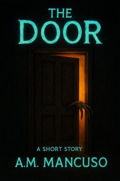 The door (eBook, ePUB) - Mancuso, Am The door (eBook, ePUB) - Mancuso, Am