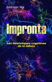 Impronta, les heuristiques cognitives de la nature (eBook, ePUB)