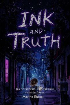 Ink And Truth (Letters I Will Never Send, #3) (eBook, ePUB) - Russel, Martha